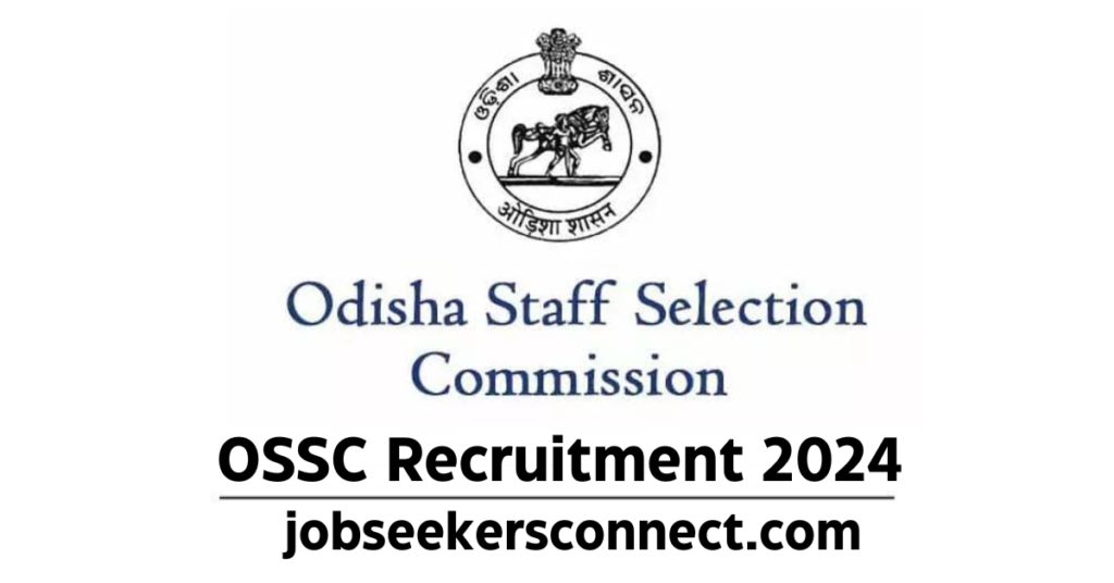 OSSC CHSL Jobs Notification 2024 for 673 Posts | Online Form