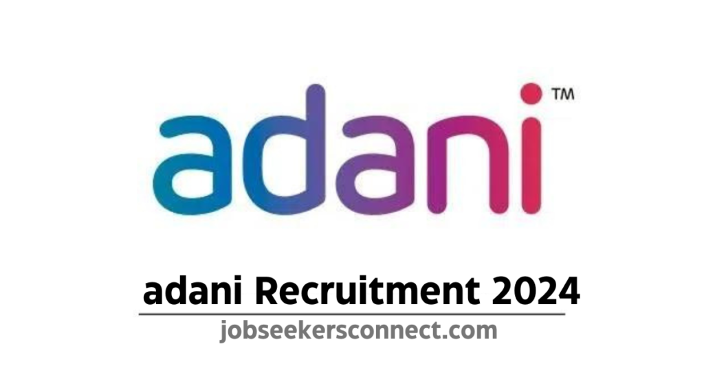 Adani Recruitment Drive 2024 | Hiring Associate Engineer