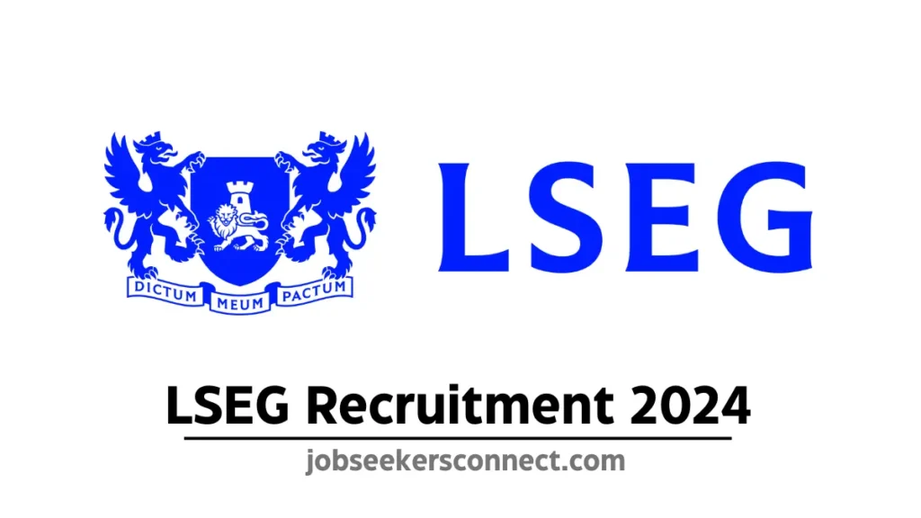 LSEG Recruitment 2024