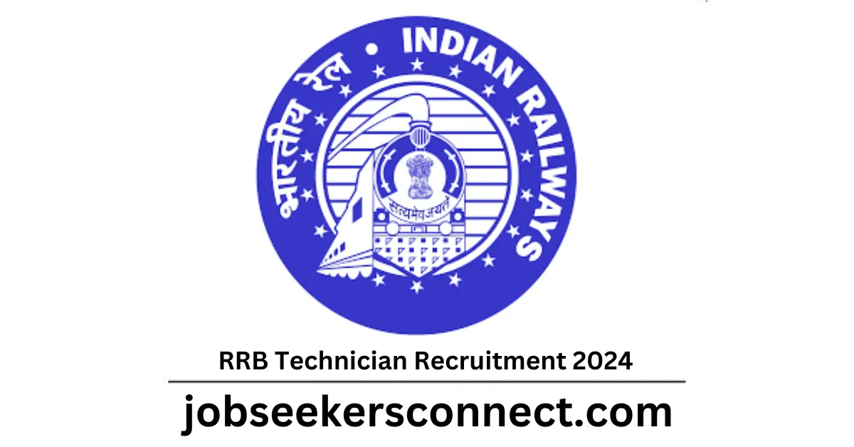 RRB Technician Recruitment 2024 Notification Out for 9144 Posts | Online Form