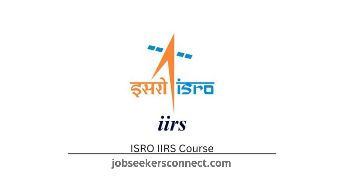 ISRO IIRS Course 2024 on Geospatial technology for modelling of Urban Environment, Apply Now