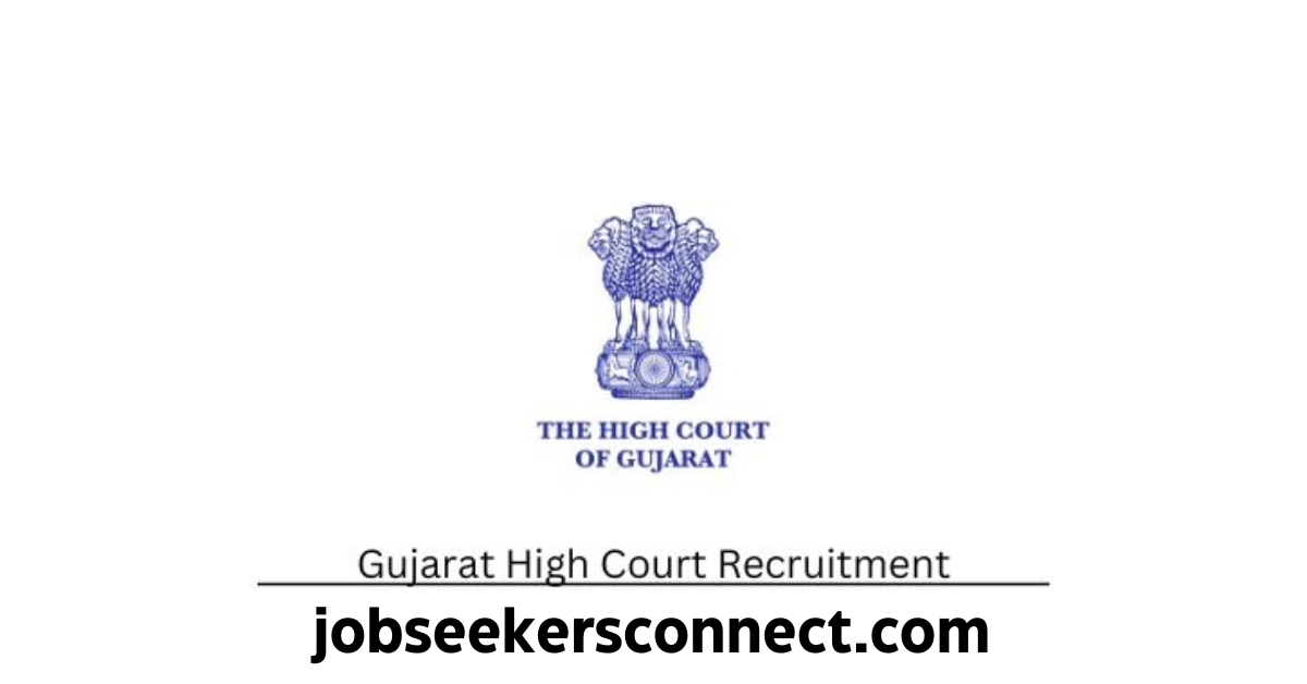 Gujarat High Court Recruitment 2024 for 244 Stenographer