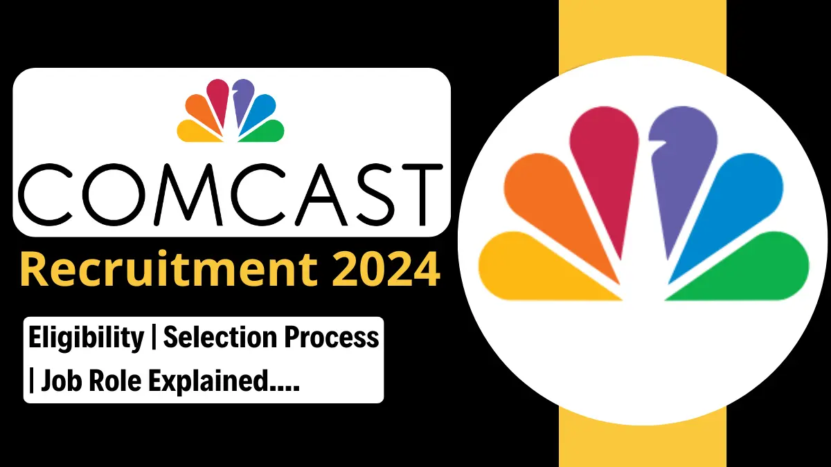 Comcast Recruitment Drive 2024