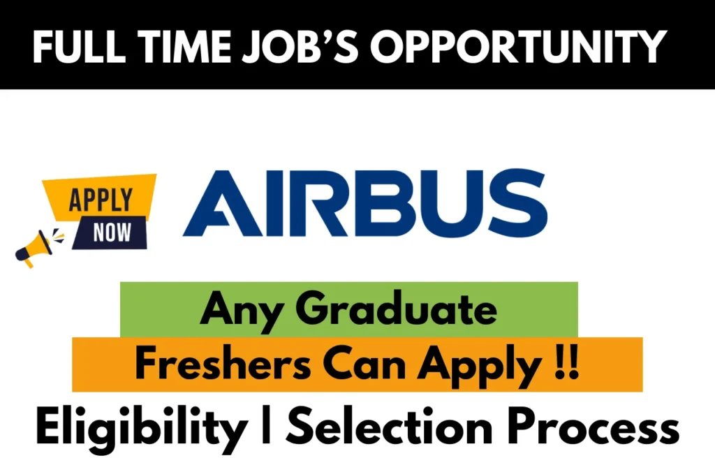 Airbus Hiring For 2025