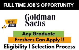 Goldman Sachs Off Campus 2025 Recruitment Drive for Freshers