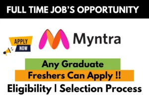 Myntra Hiring For Any Graduate | Latest |Job For Fresher | Apply Here !!