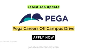 Pega Off Campus 2025 Recruitment Drive | jobs For Fresher