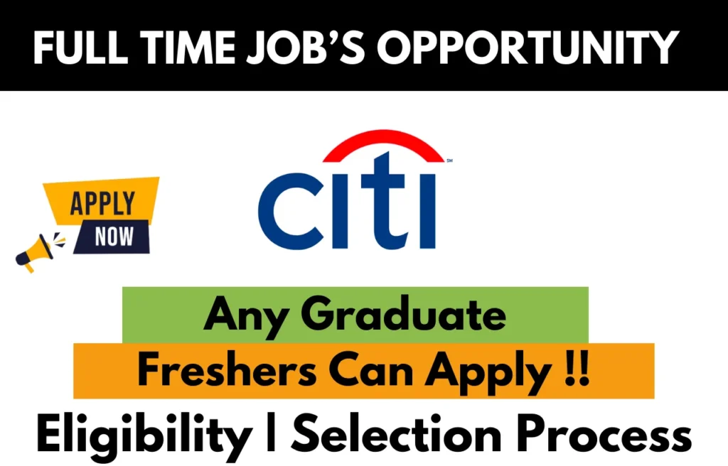 Citi bank off campus hiring