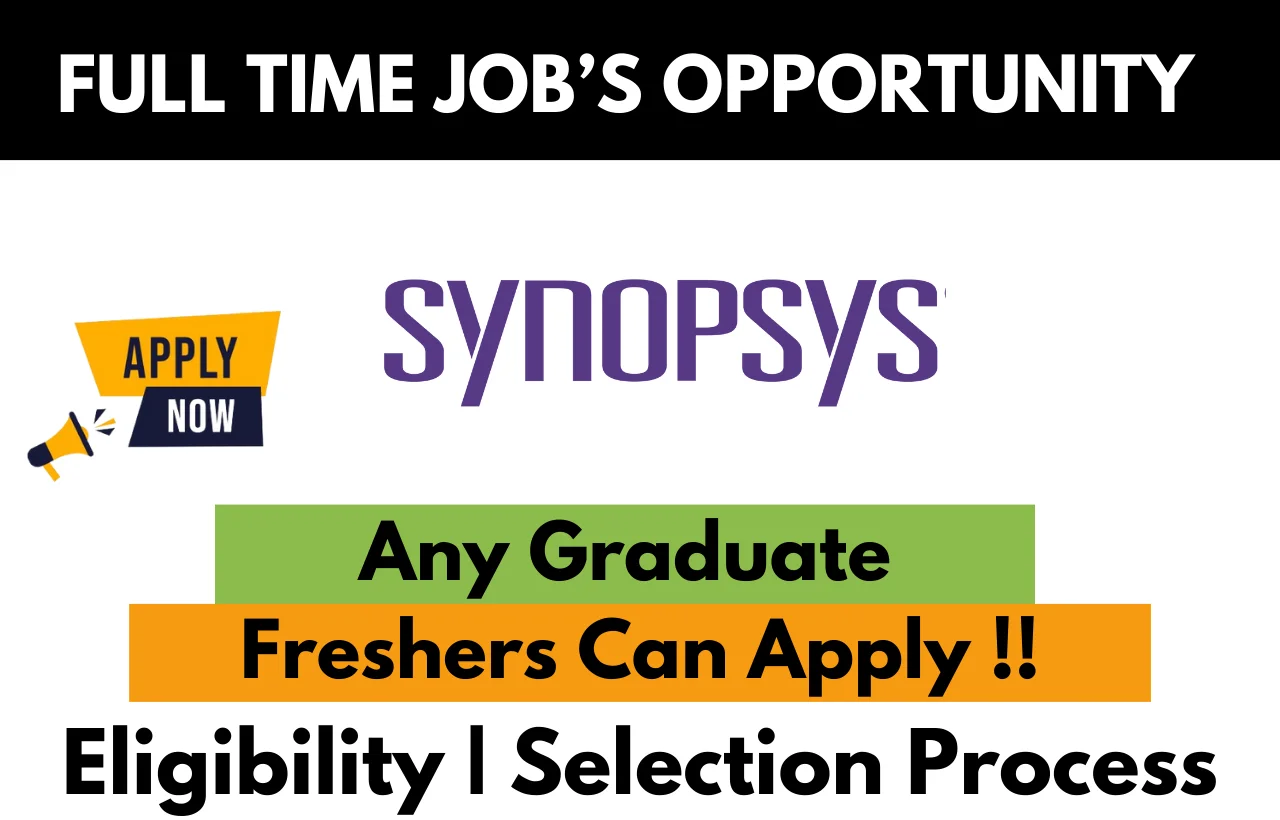 Synopsys Off Campus 2025 Recruitment Drive for Freshers