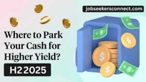 Where to Park Your Cash During the Treasury Bond Surge (H2 2025 Guide)