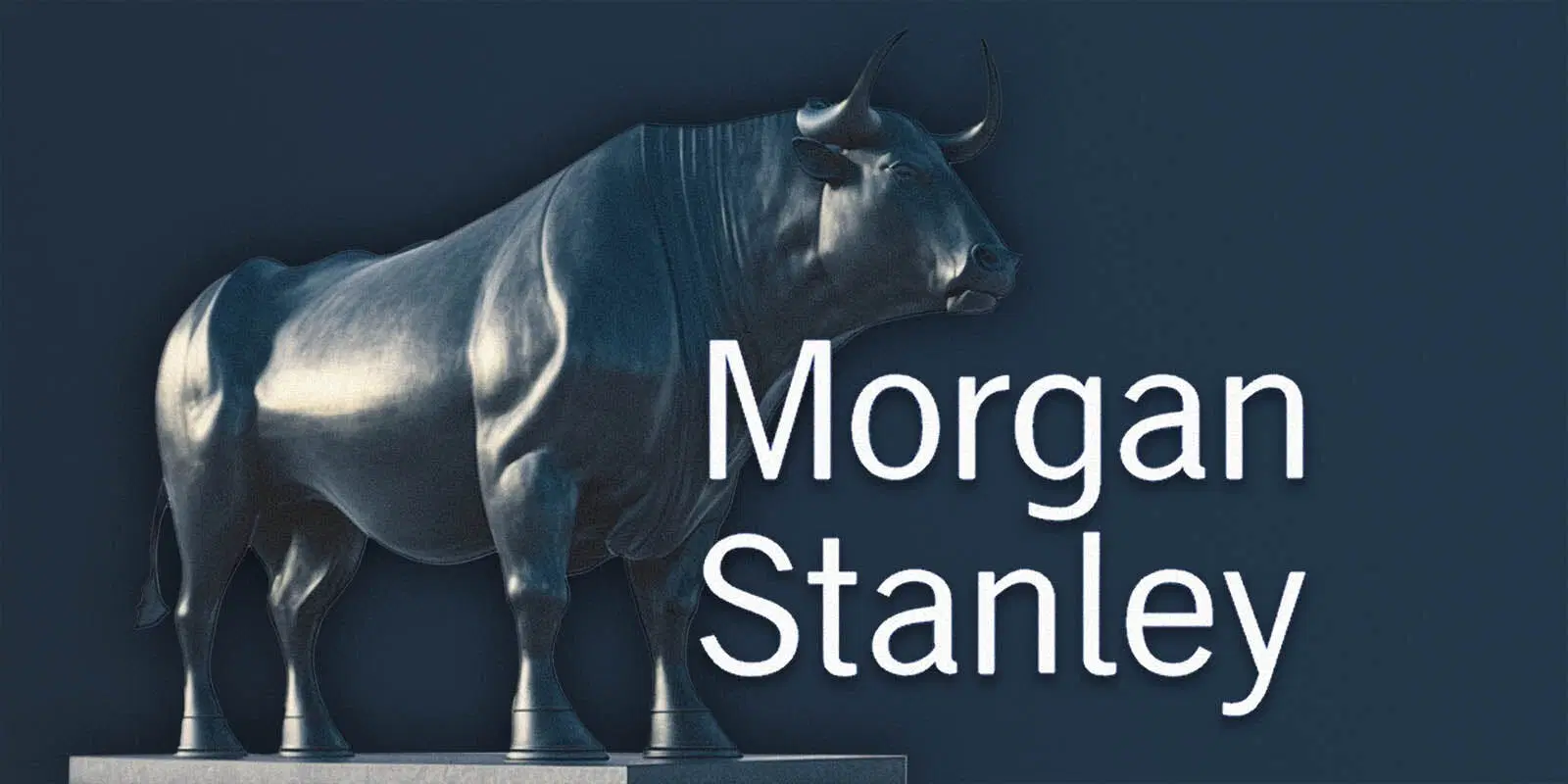 A large silver bull statue stands prominently next to the Morgan Stanley logo on a dark blue background, symbolizing bullish market sentiment and financial strength.
