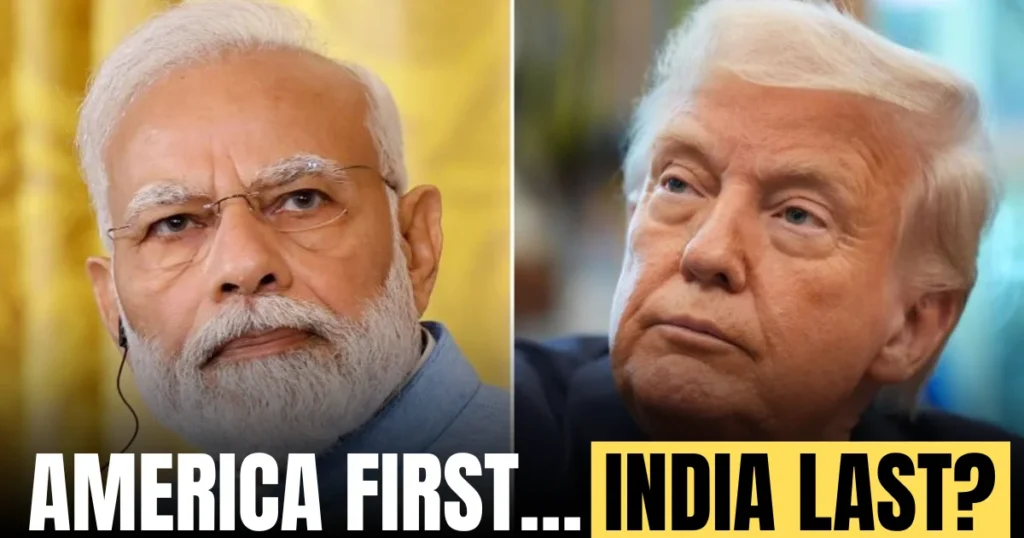 AMERICA FIRST… INDIA LAST?