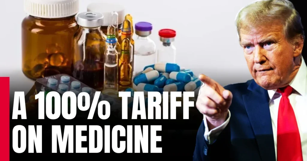 A 100% tariff on some imported drugs is coming October 1, Trump says