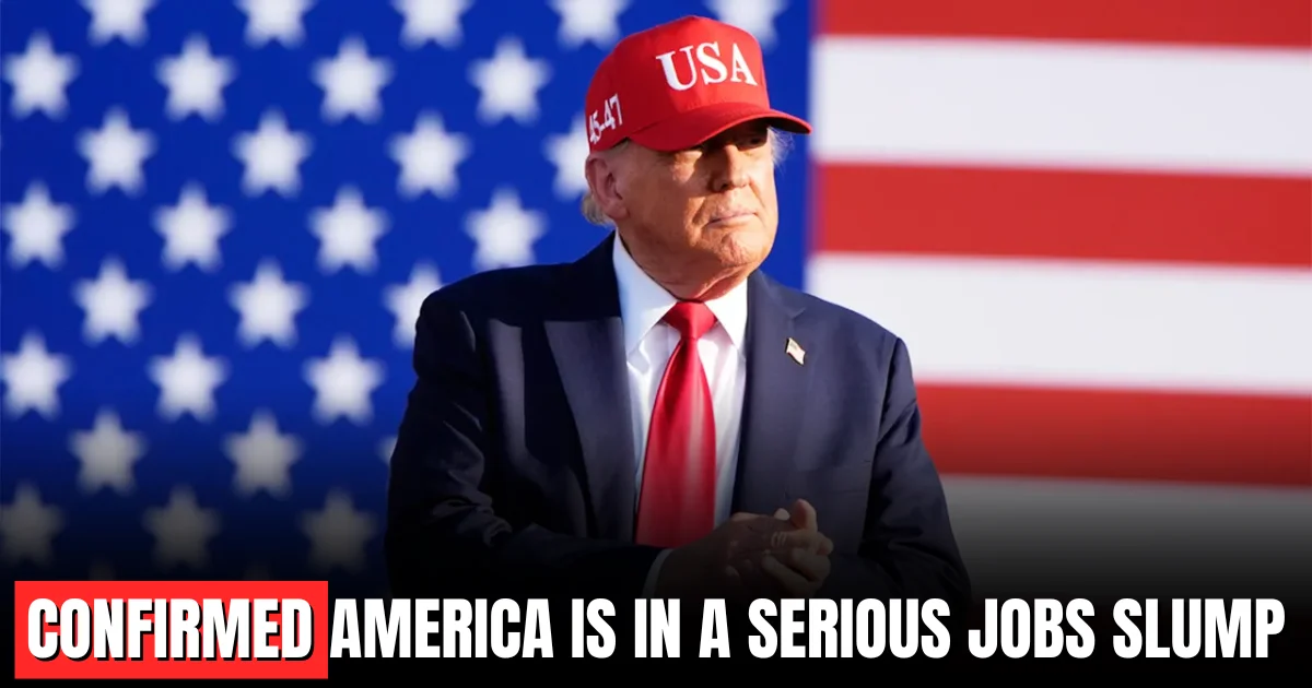 Confirmed America is in a serious jobs slump
