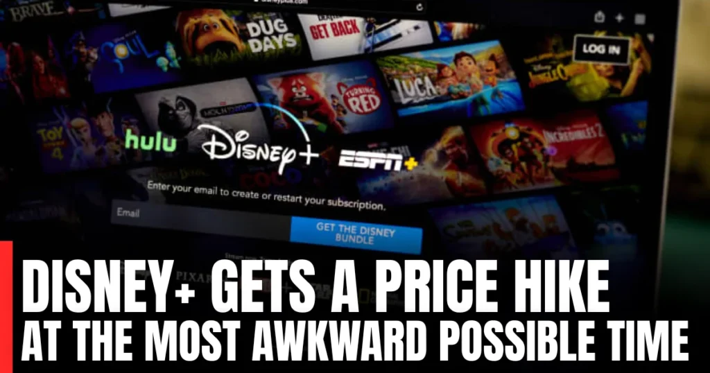 Disney+ Gets a Price Hike — at the Most Awkward Possible Time