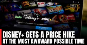 Disney+ Gets a Price Hike — at the Most Awkward Possible Time