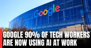 Google says 90% of tech workers are now using AI at work