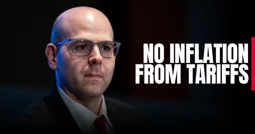 NO inflation from tariffs
