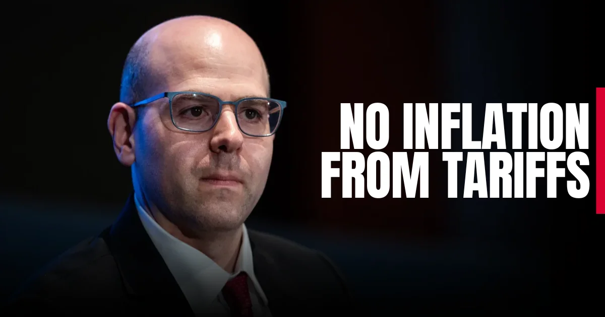 NO inflation from tariffs