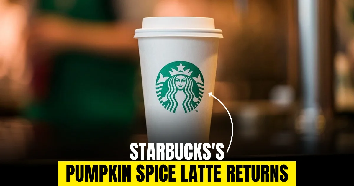 Starbucks's Pumpkin Spice Latte returns
