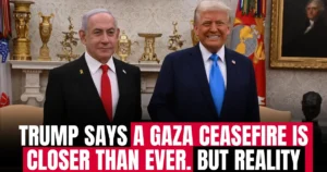 Trump says a Gaza ceasefire is closer than ever. The reality is more complicated