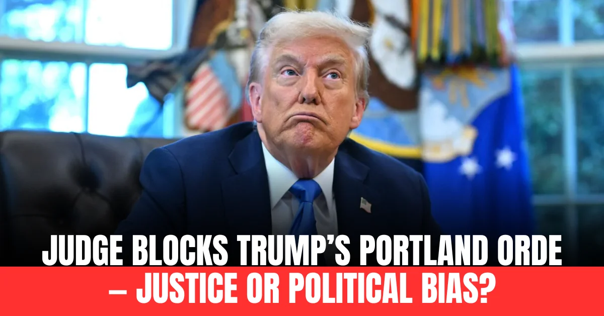 Judge Halts Trump’s National Guard Move in Portland