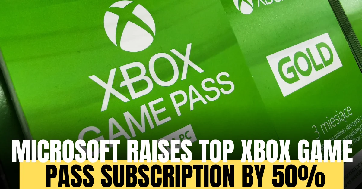 Microsoft Hikes Xbox Game Pass Ultimate Price by 50%