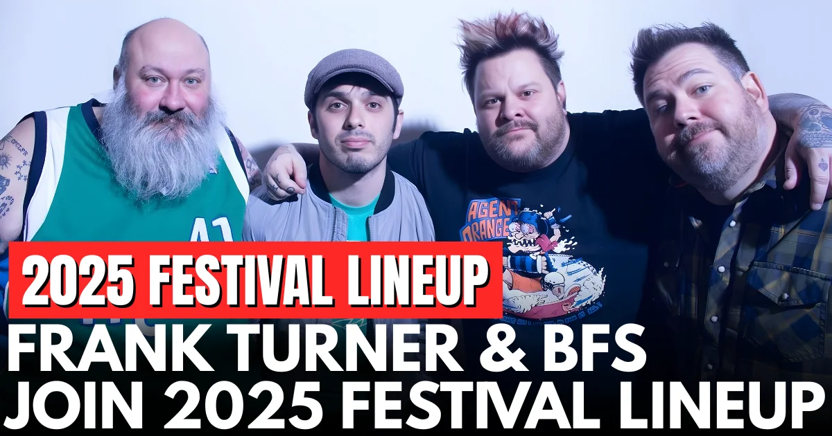 Bowling For Soup & Frank Turner Join Music Festival Lineup 2025
