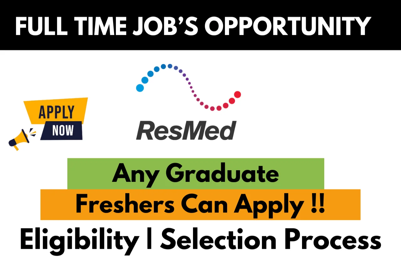 Resmed Full Time Job's Opportunity