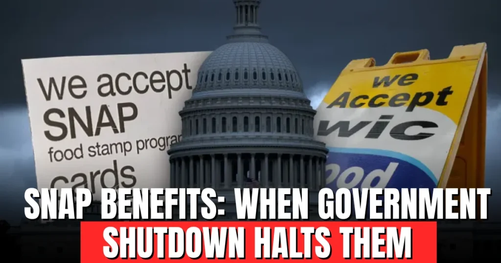 SNAP Benefits When Government Shutdown Halts Them