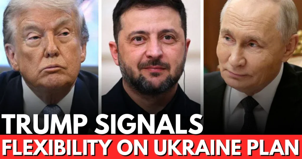 Trump: US Ukraine War Plan Not 'Final Offer' for Kyiv