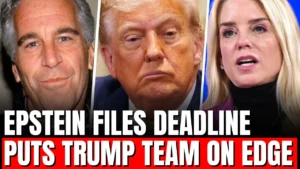 Epstein Files Deadline Puts Trump Team on Edge
