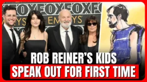 Rob Reiner's Children Jake and Romy Speak Out for the First Time