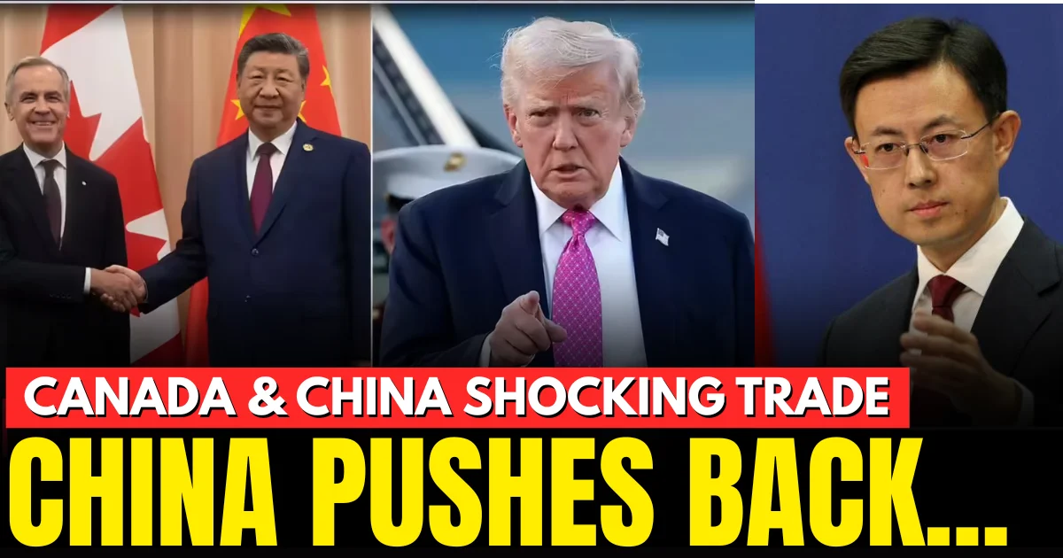 China says Canada deal does not target the US after Trump tariff threat