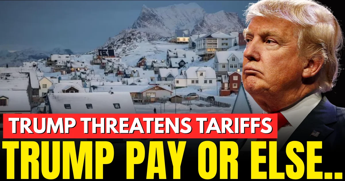 Trump threatens new tariffs on countries opposed to Greenland takeover